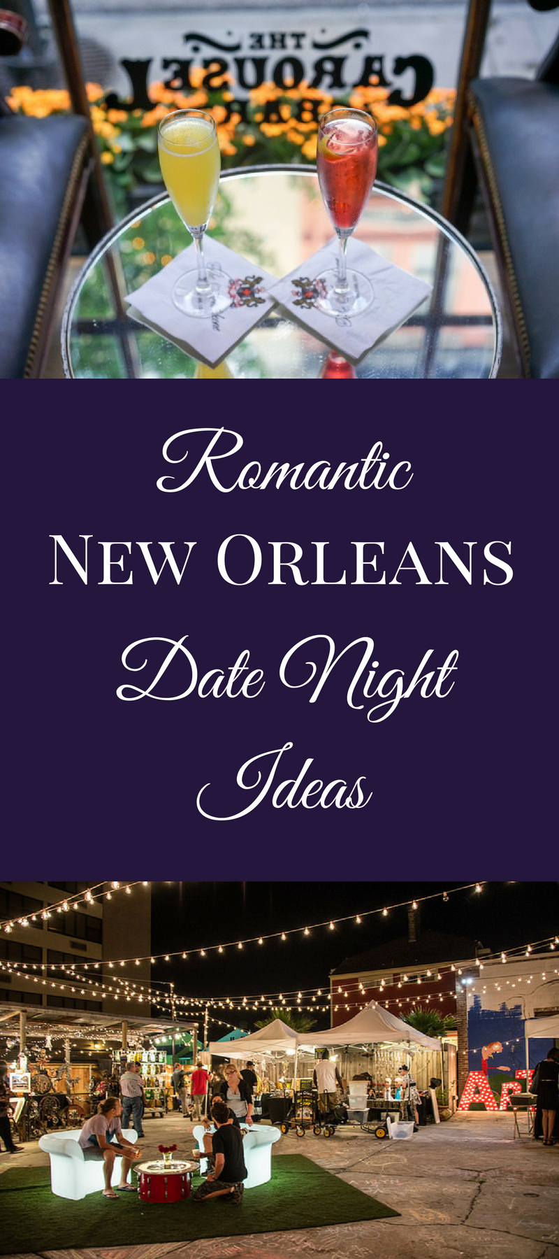 Exploring the French Quarter with your sweetheart? Try these 7 romantic date night ideas to help you craft your own intimate New Orleans evening!