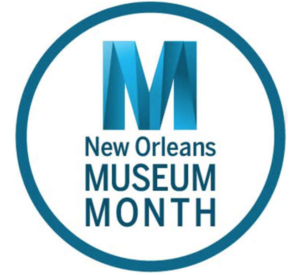 Museum Month in New Orleans